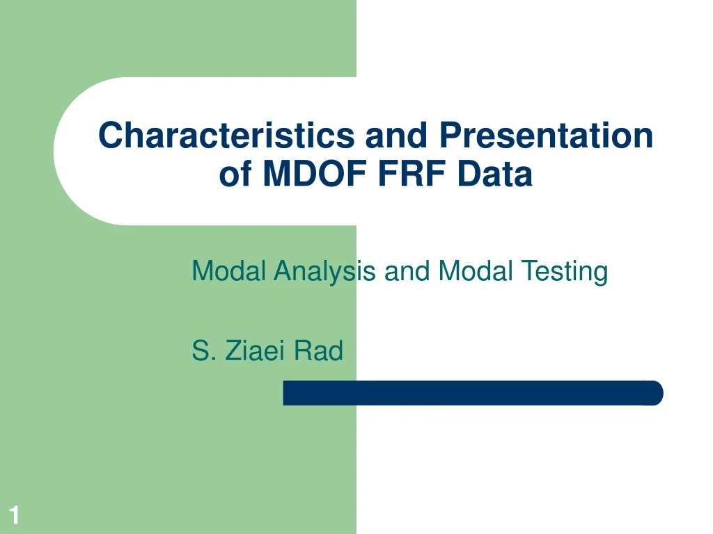 characteristics and presentation of mdof frf data