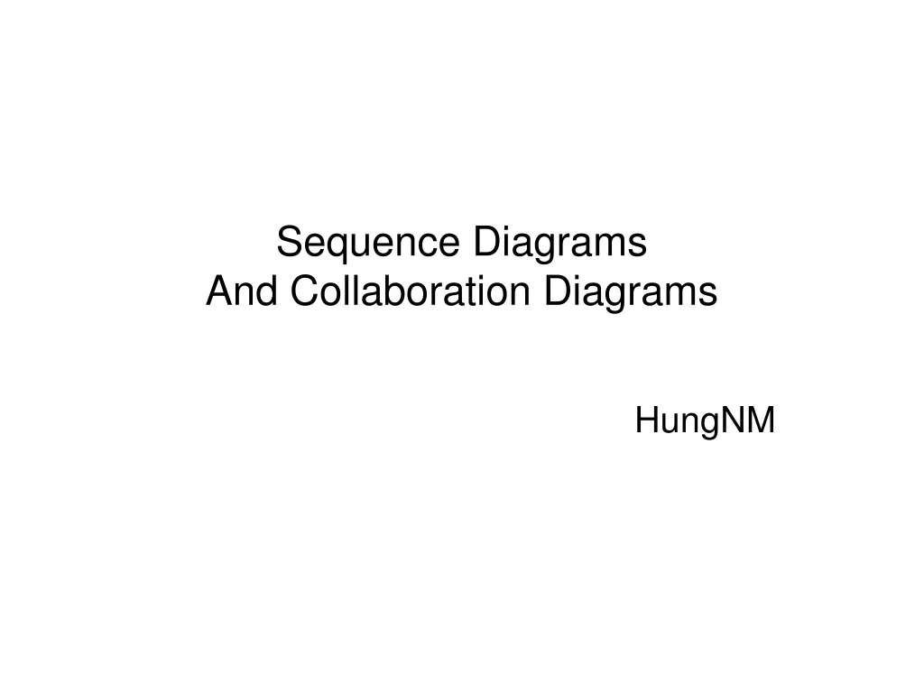 sequence diagrams and collaboration diagrams