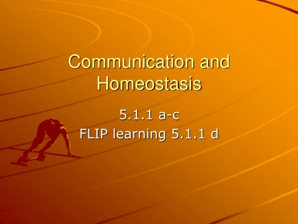 Communication and Homeostasis