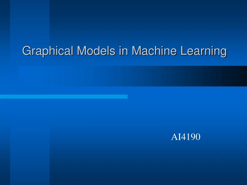 graphical models in machine learning