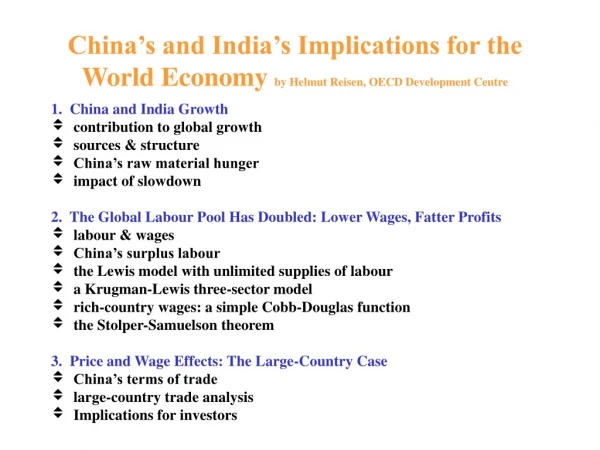 China’s and India’s Implications for the World Economy  by Helmut Reisen, OECD Development Centre