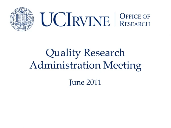 Quality Research Administration Meeting