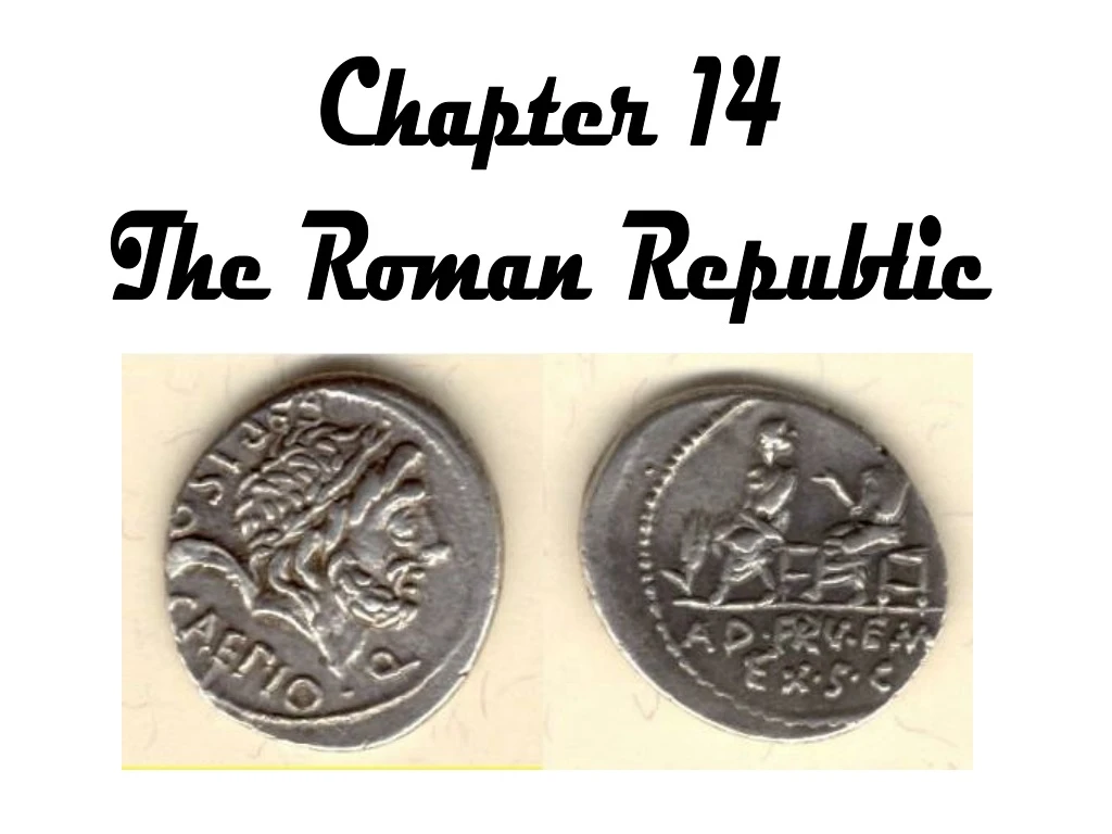 chapter 14 the roman republic