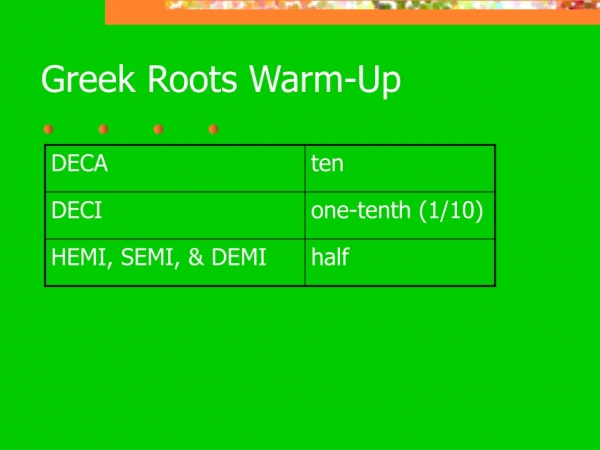 Greek Roots Warm-Up