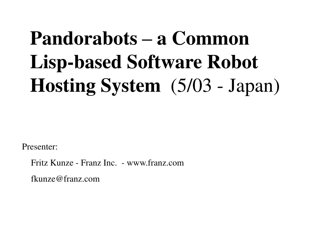 pandorabots a common lisp based software robot