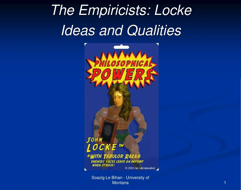 the empiricists locke ideas and qualities