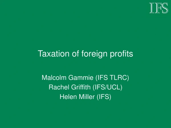 Taxation of foreign profits