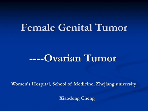 Female Genital Tumor