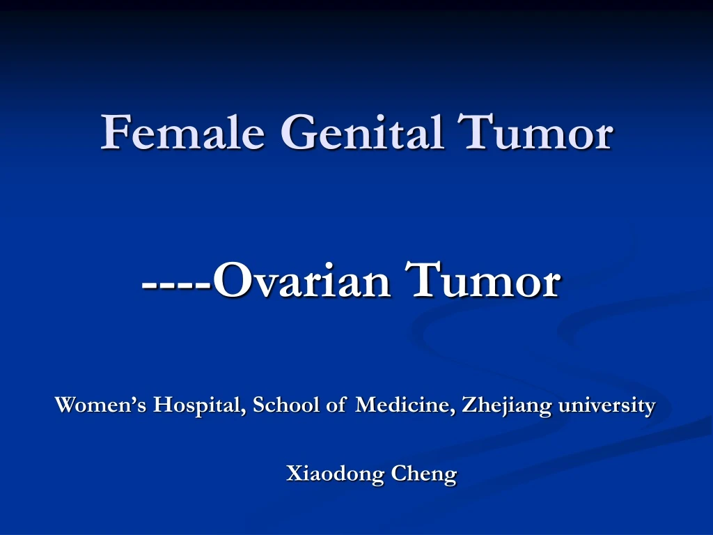 female genital tumor