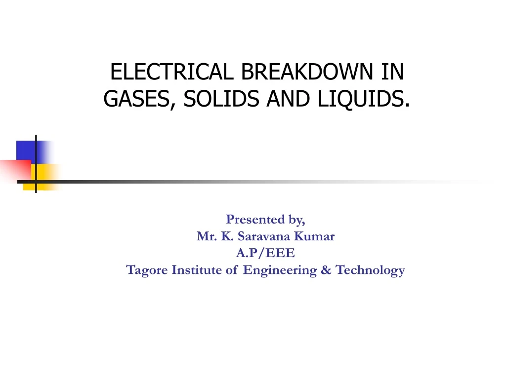 electrical breakdown in gases solids and liquids