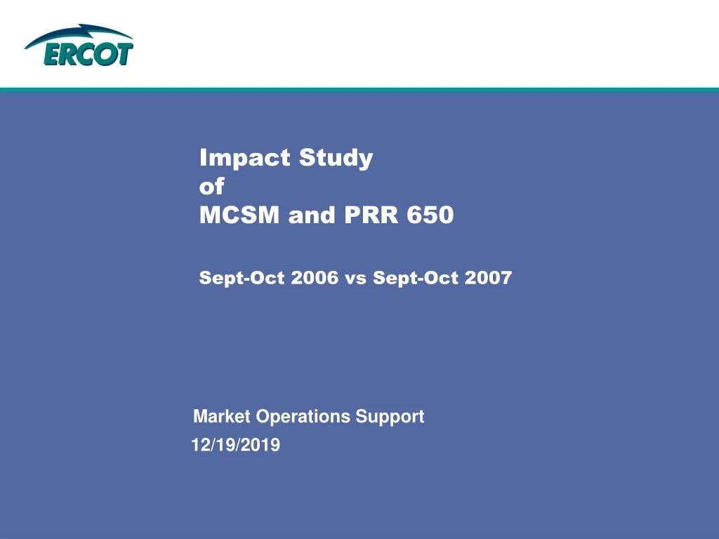 impact study of mcsm and prr 650