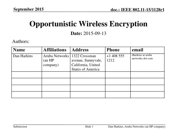 Opportunistic Wireless Encryption