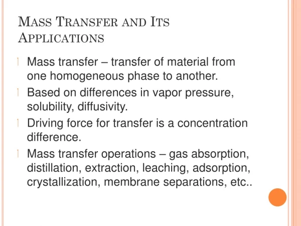 Mass Transfer and Its Applications