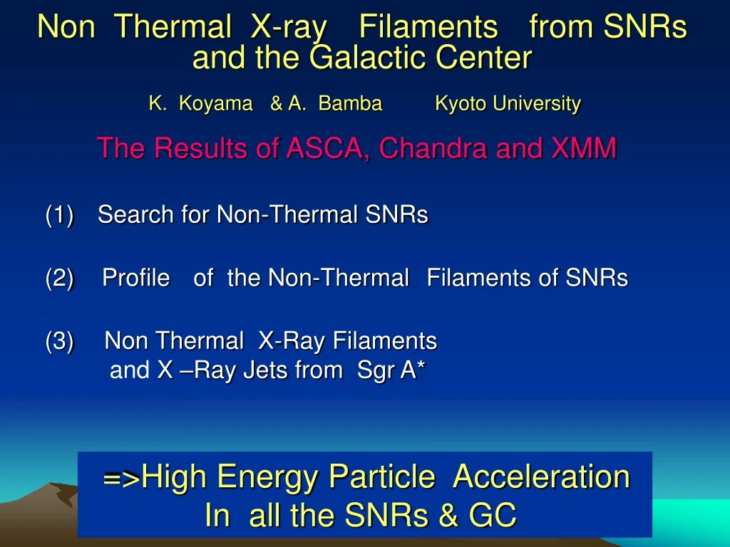 non thermal x ray filaments from snrs