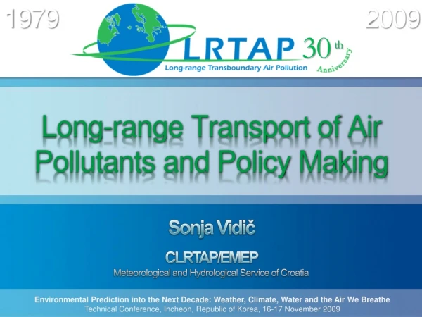 Long-range Transport of Air Pollutants and Policy Making