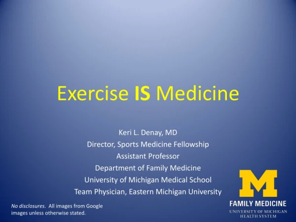 Exercise  IS  Medicine