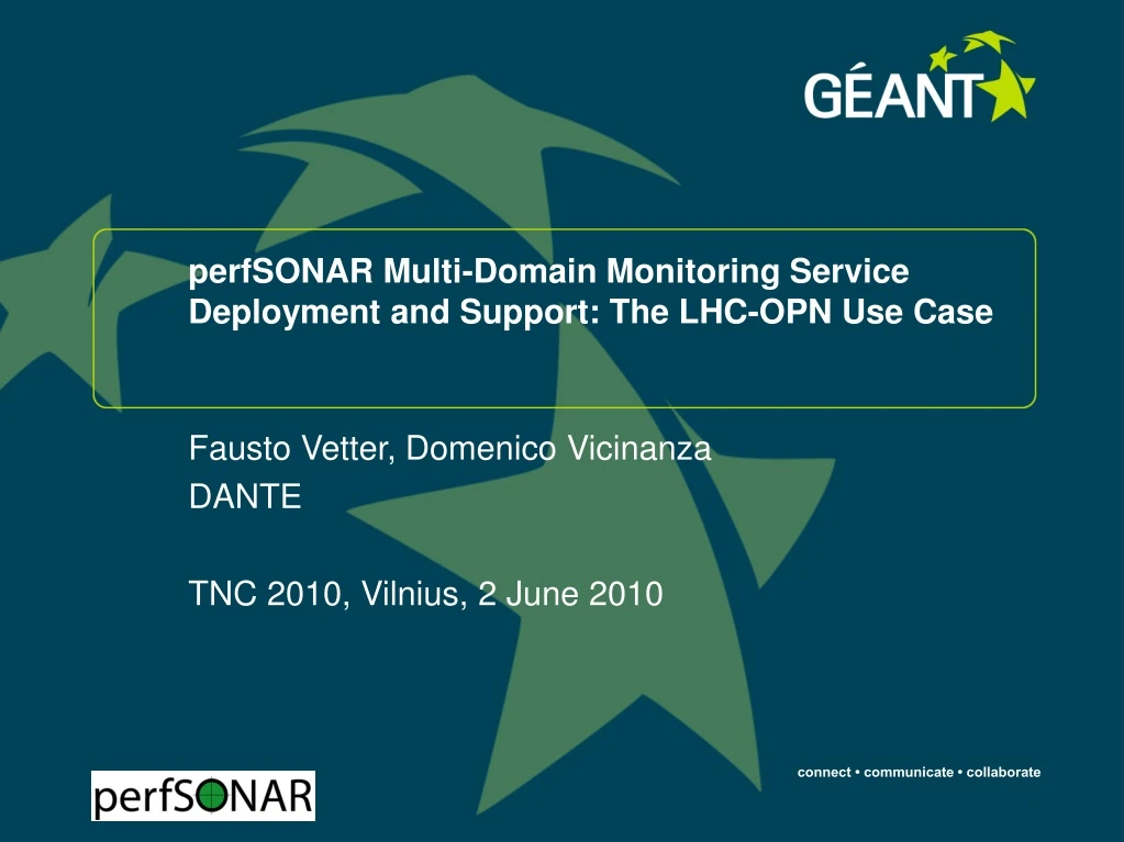 perfsonar multi domain monitoring service deployment and support the lhc opn use case