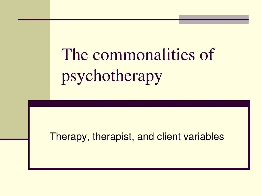 the commonalities of psychotherapy