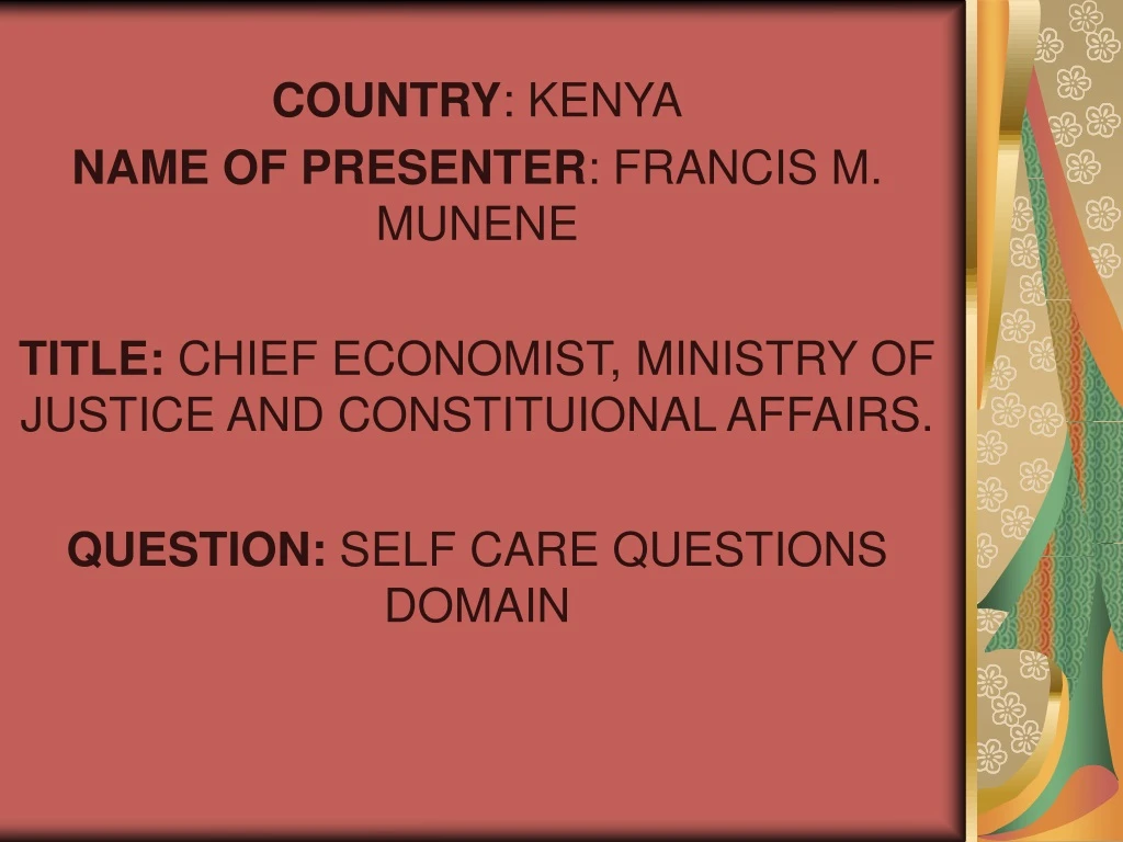 country kenya name of presenter francis m munene