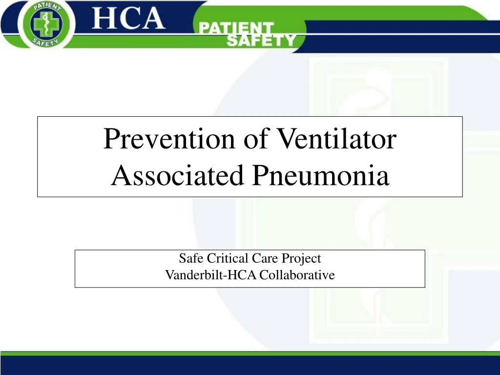 prevention of ventilator associated pneumonia