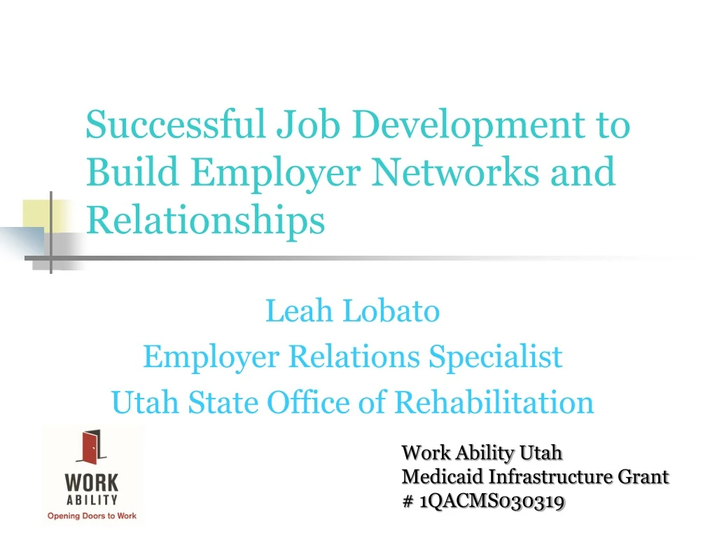 successful job development to build employer networks and relationships