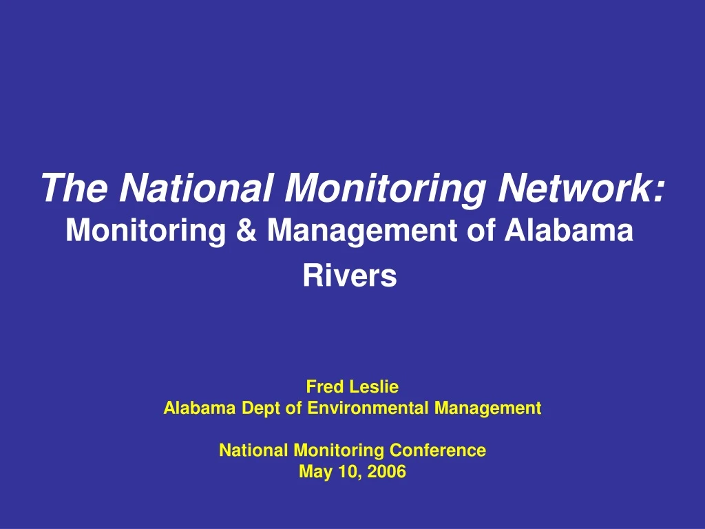 the national monitoring network monitoring management of alabama rivers