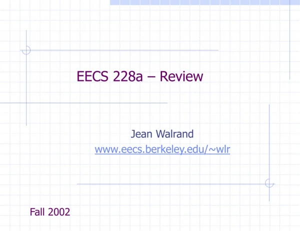 EECS 228a – Review