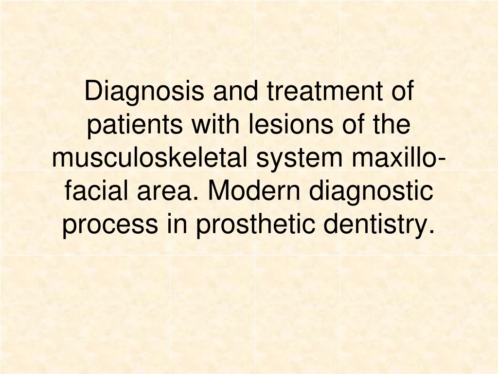diagnosis and treatment of patients with lesions