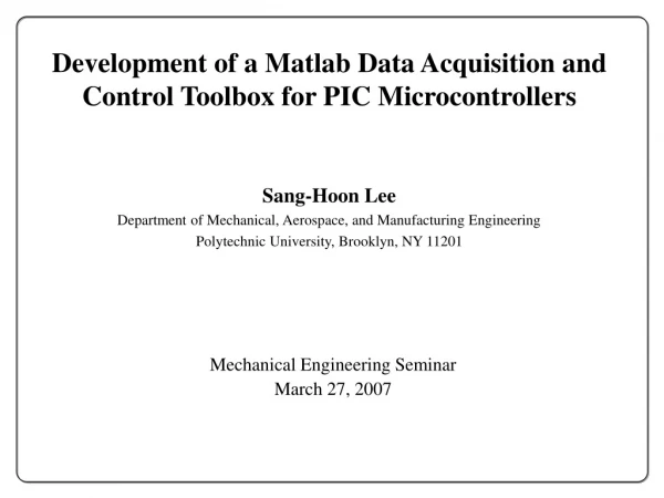 Development of a Matlab Data Acquisition and Control Toolbox for PIC Microcontrollers