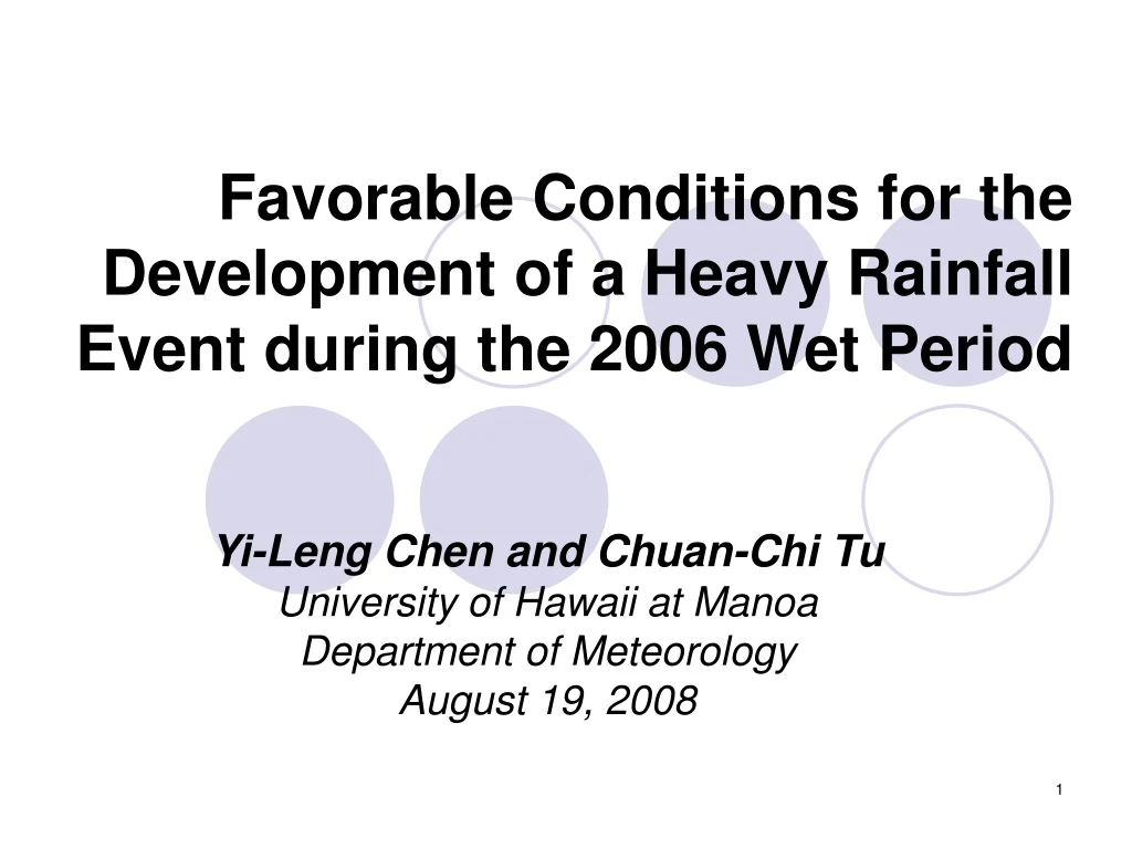 favorable conditions for the development of a heavy rainfall event during the 2006 wet period