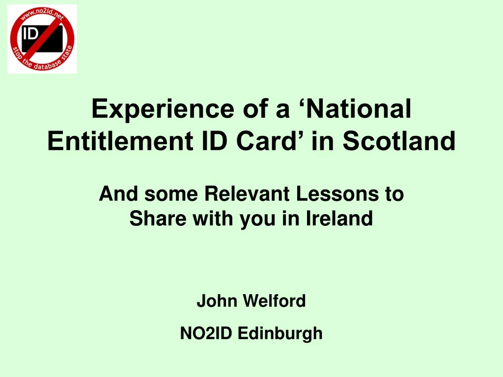 experience of a national entitlement id card