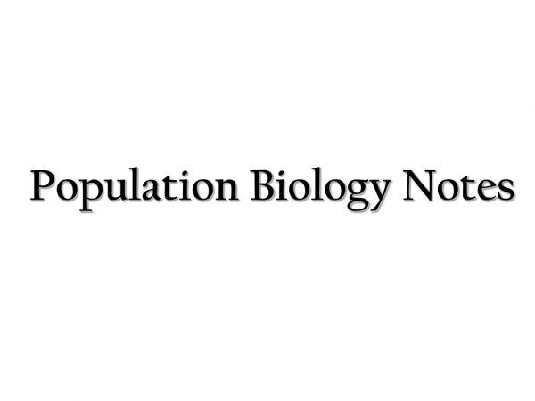 Population Biology Notes