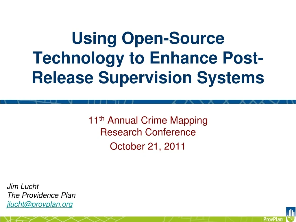 using open source technology to enhance post release supervision systems