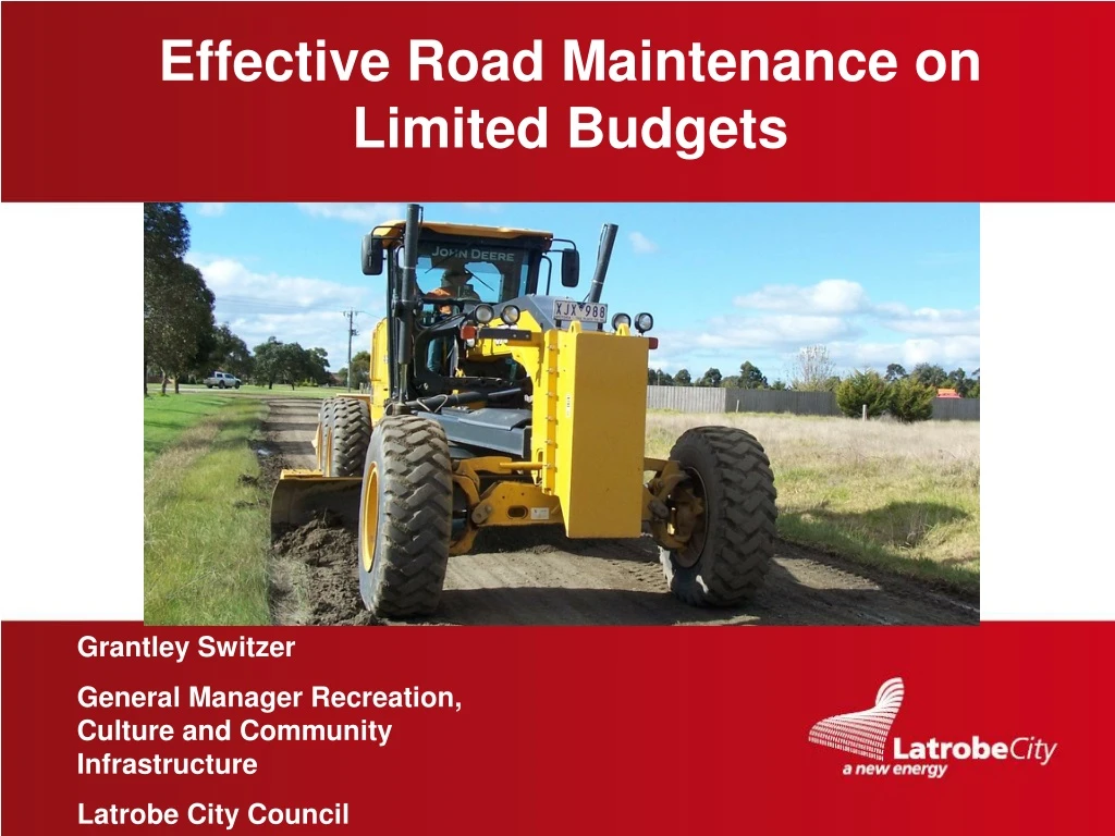 effective road maintenance on limited budgets