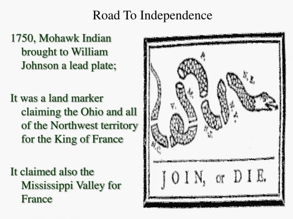 Road To Independence