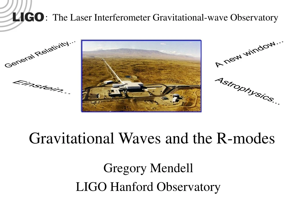gravitational waves and the r modes