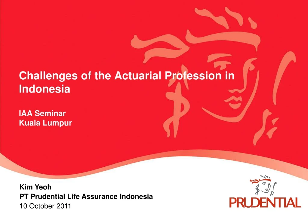 challenges of the actuarial profession in indonesia iaa seminar kuala lumpur