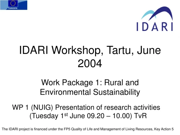 IDARI Workshop, Tartu, June 2004