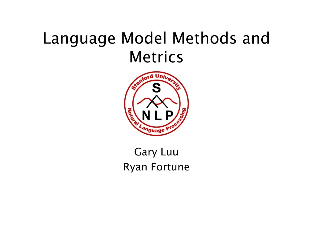 language model methods and metrics