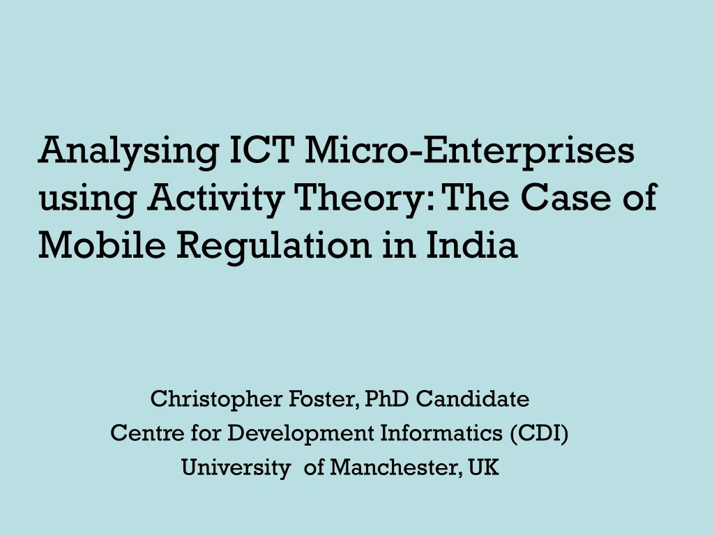 analysing ict micro enterprises using activity theory the case of mobile regulation in india