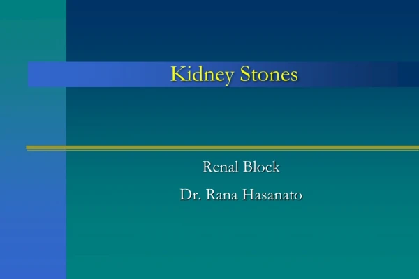 Kidney Stones