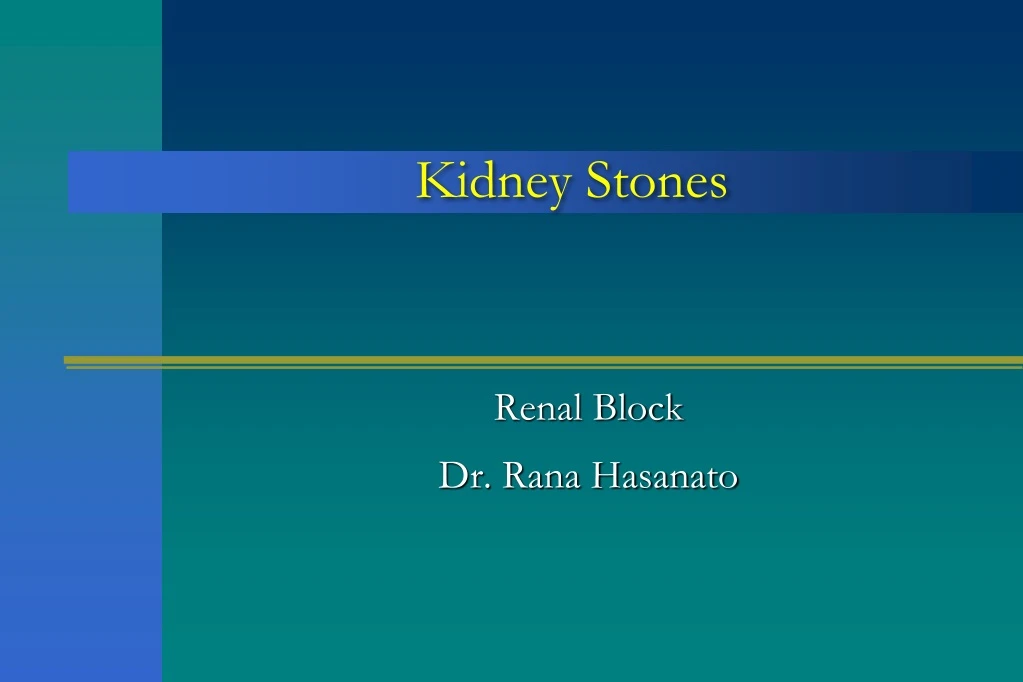 kidney stones