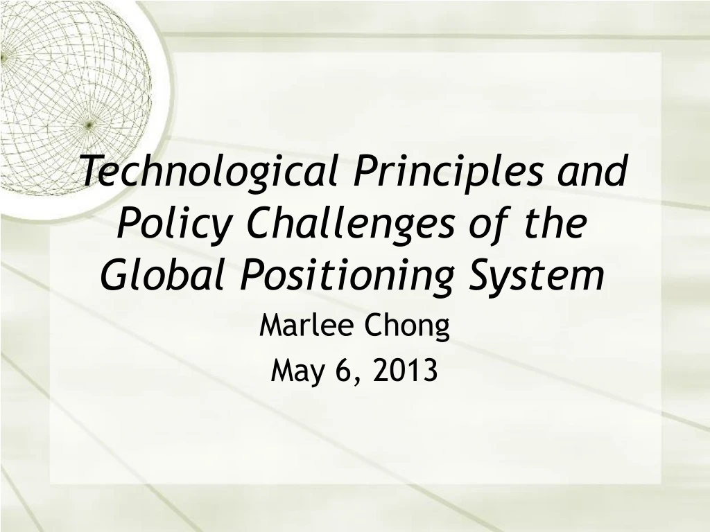 technological principles and policy challenges of the global positioning system