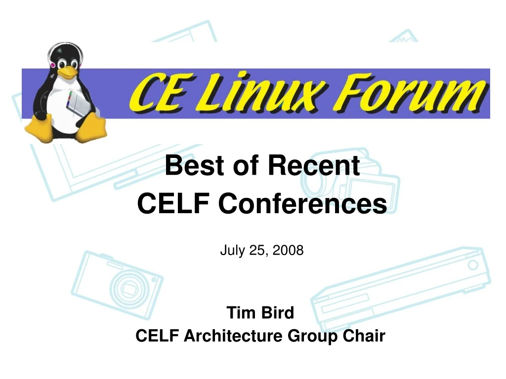 best of recent celf conferences july 25 2008