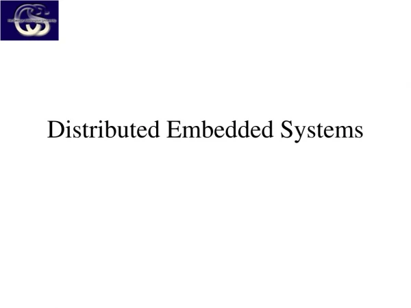 Distributed Embedded Systems