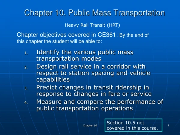 Chapter 10.  Public Mass Transportation