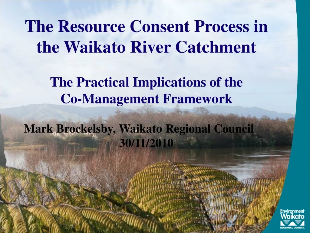 the resource consent process in the waikato river
