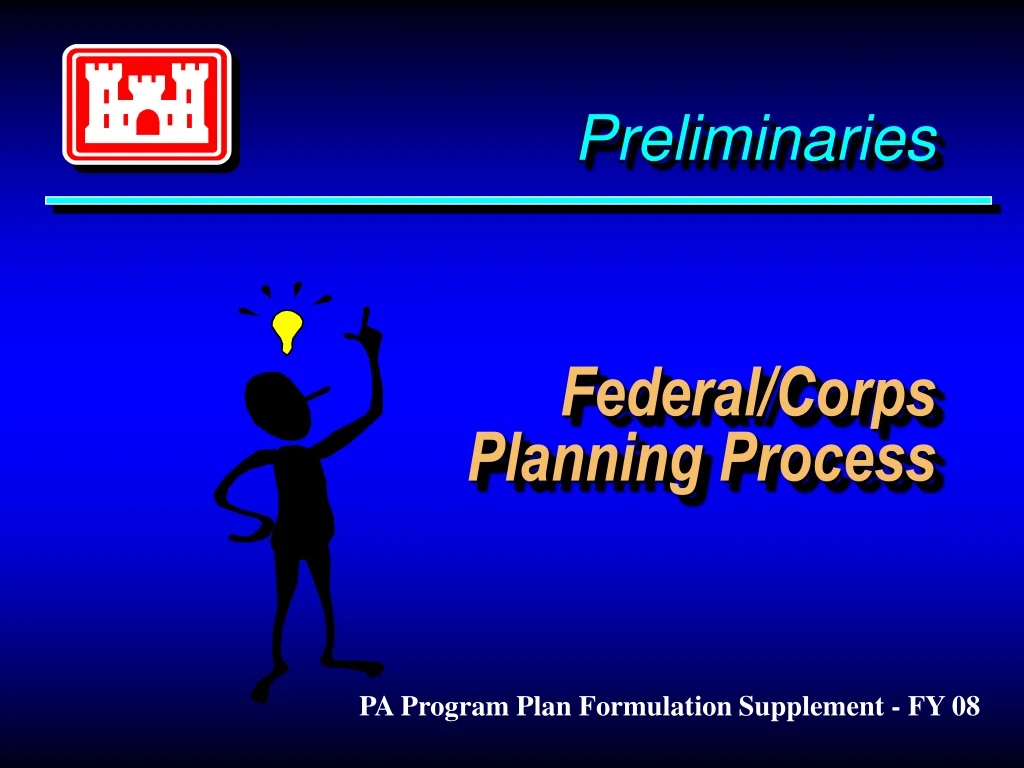 preliminaries federal corps planning process