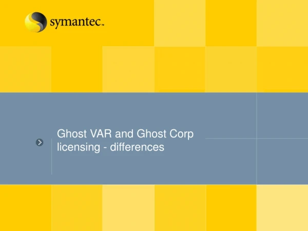 Ghost VAR and Ghost Corp licensing - differences