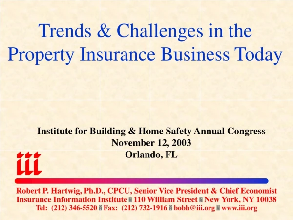 Trends &amp; Challenges in the Property Insurance Business Today